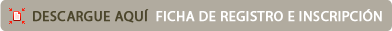 Descargar Fichad e Ingreso e Inscripci�n